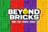 Beyond Bricks - Home